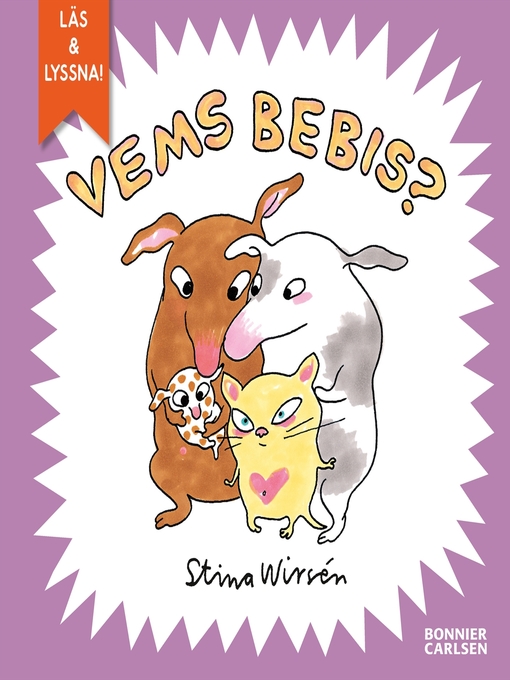 Title details for Vems bebis? (e-bok + ljud) by Stina Wirsén - Available